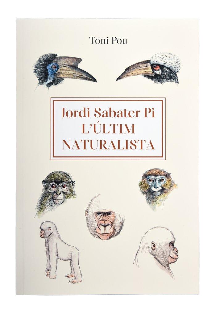 Vorderes Coverbild Lúltim naturalista: Jordi Sabater Pi