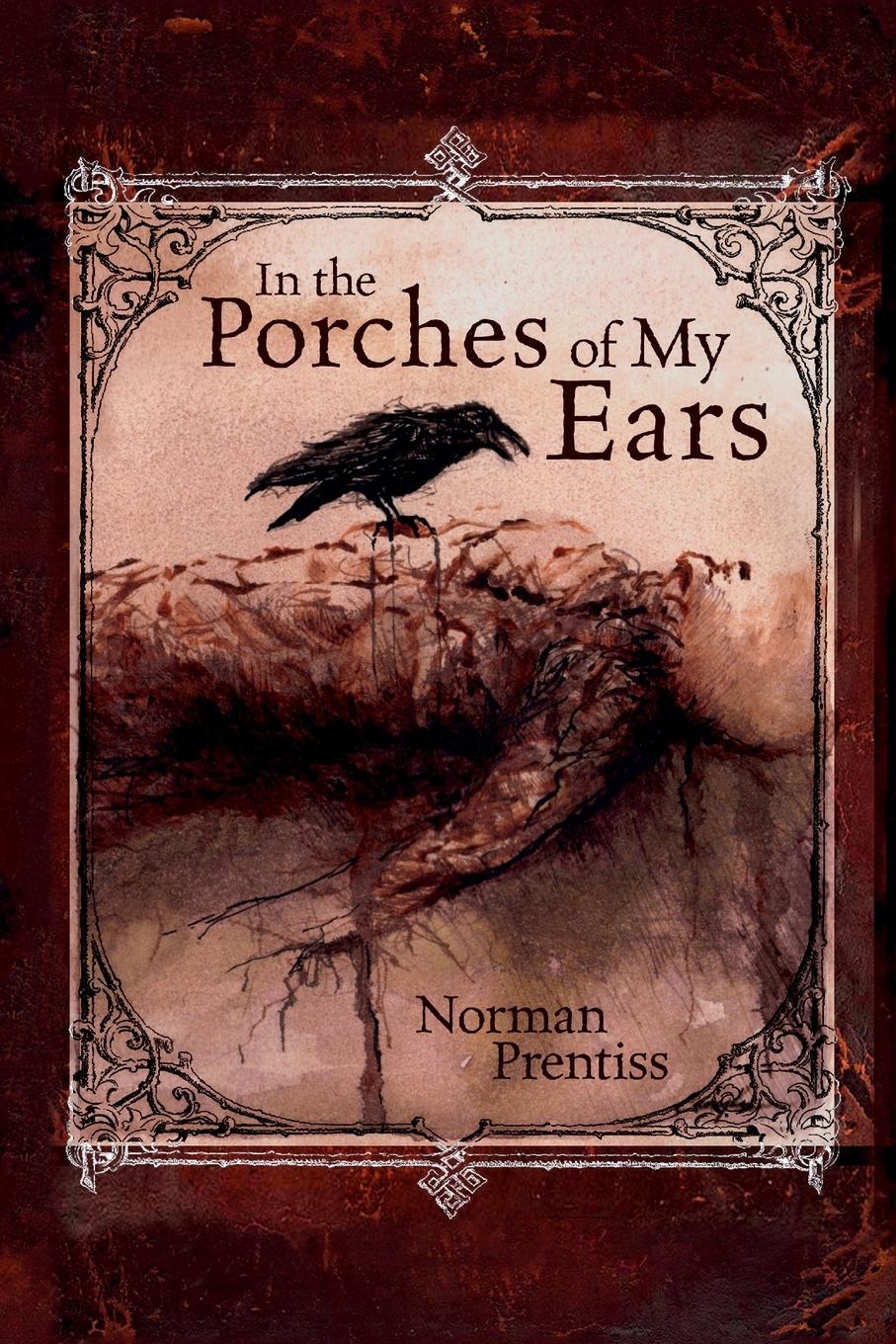 Vorderes Coverbild In the Porches of My Ears