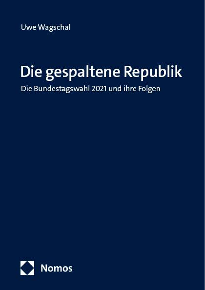 Vorderes Coverbild Die gespaltene Republik