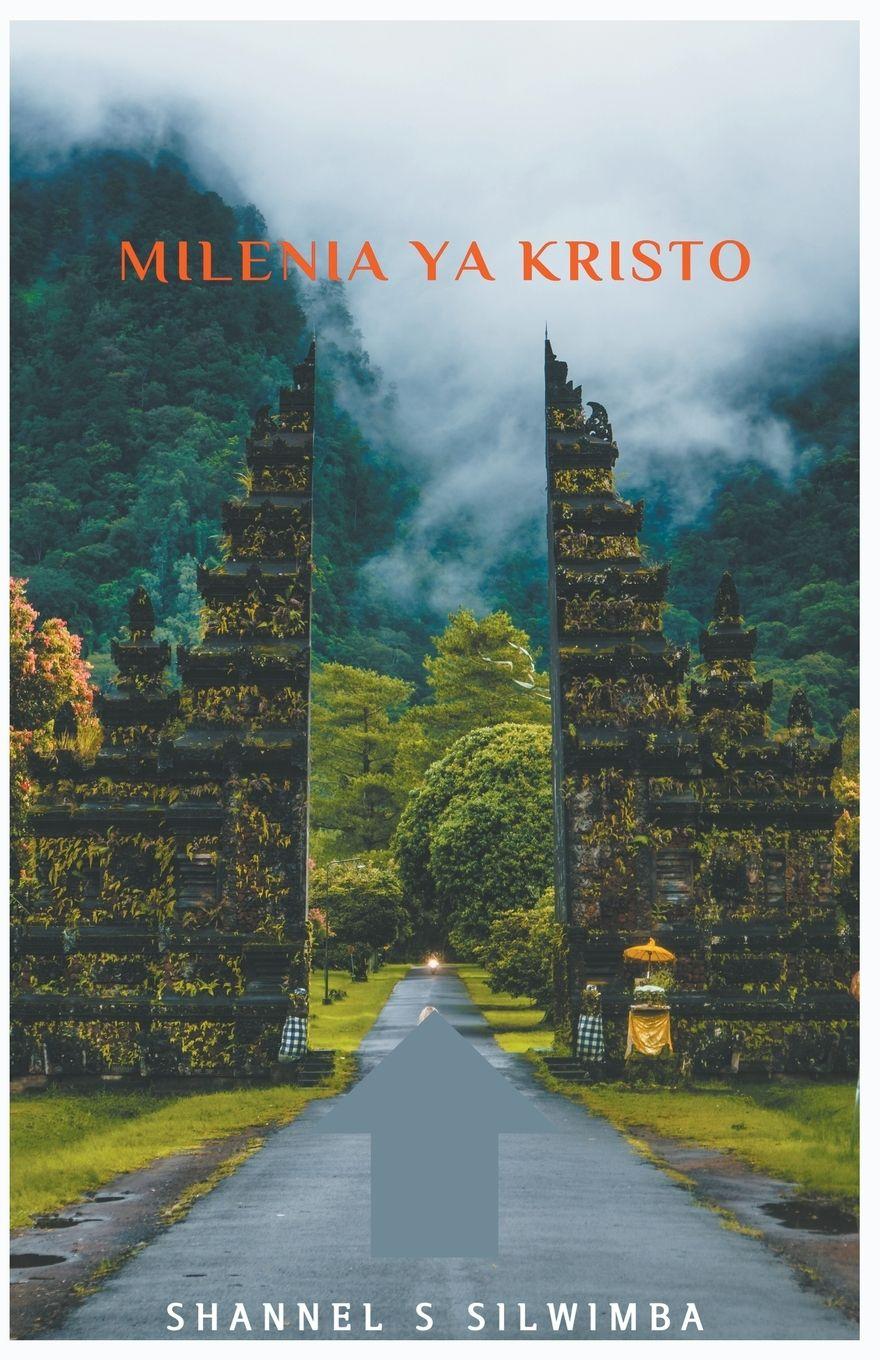 Vorderes Coverbild Milenia ya Kristo