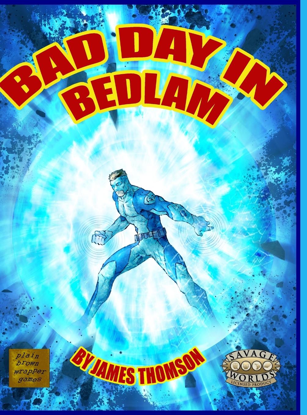 Vorderes Coverbild Bad Day in Bedlam
