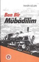 Vorderes Coverbild Ben Bir Mübadilim - Mayadagdan Sarköye