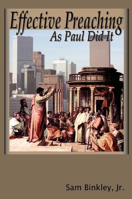 Vorderes Coverbild Effective Preaching As Paul Did It