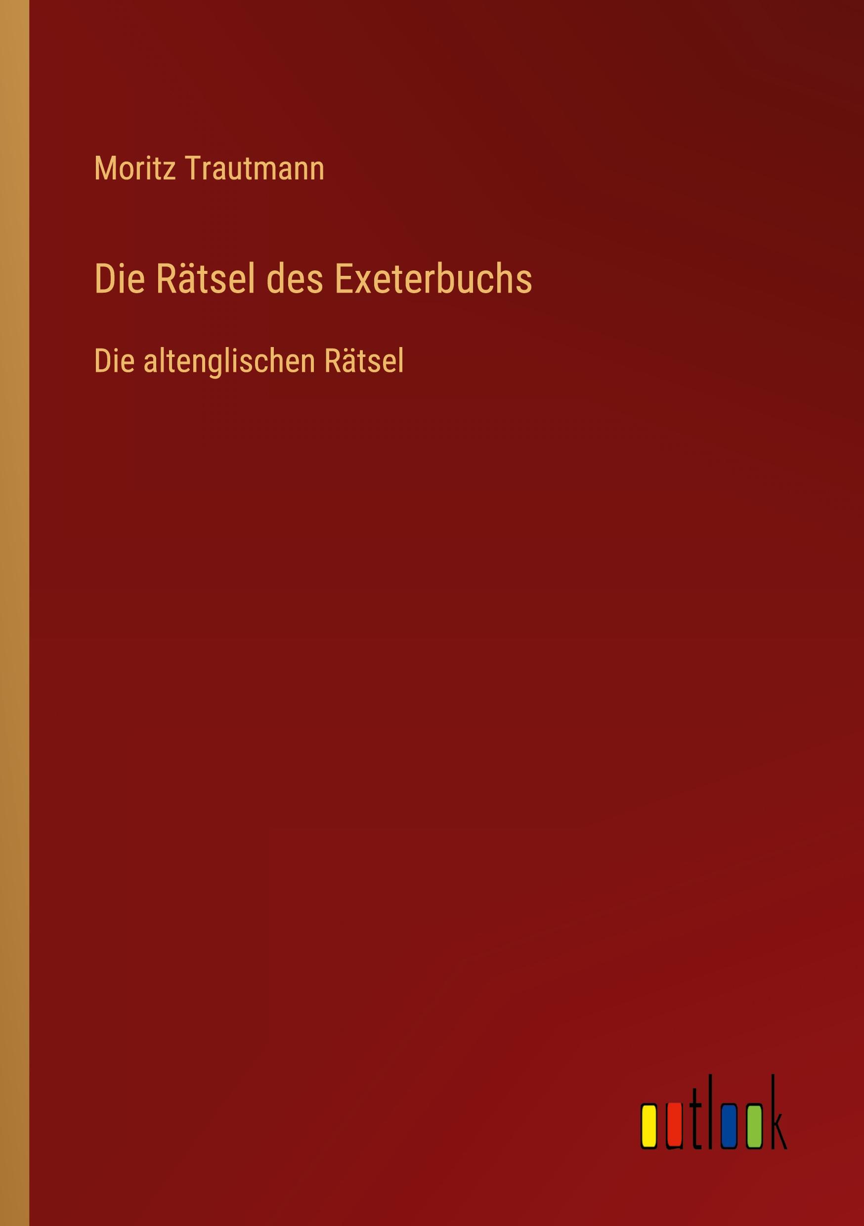 Vorderes Coverbild Die Rätsel des Exeterbuchs