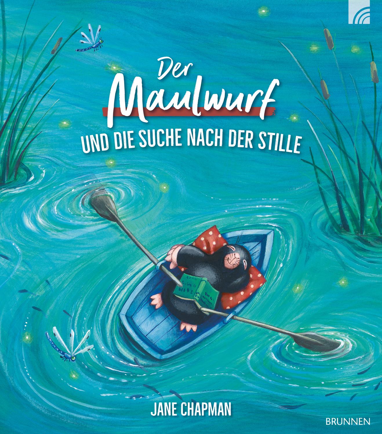 Vorderes Coverbild Der Maulwurf und die Suche nach der Stille