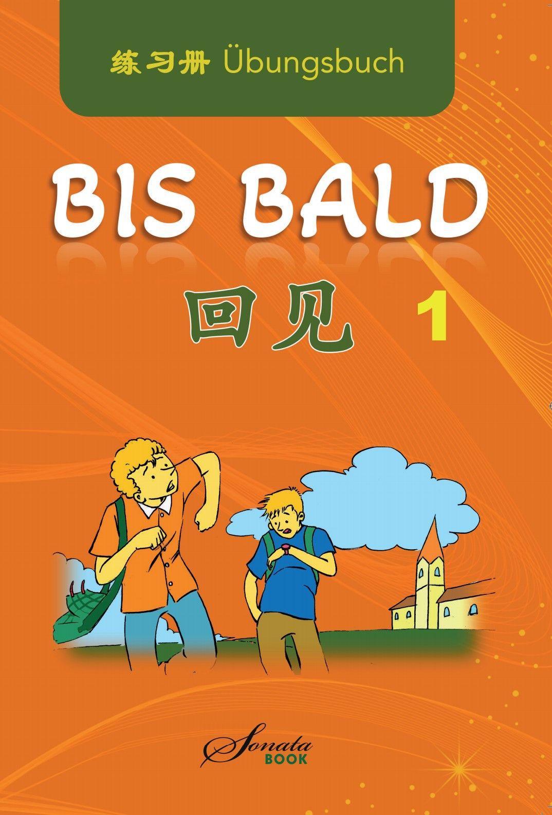 Vorderes Coverbild Chinesisch für Anfänger "Bis bald" Übungsbuch