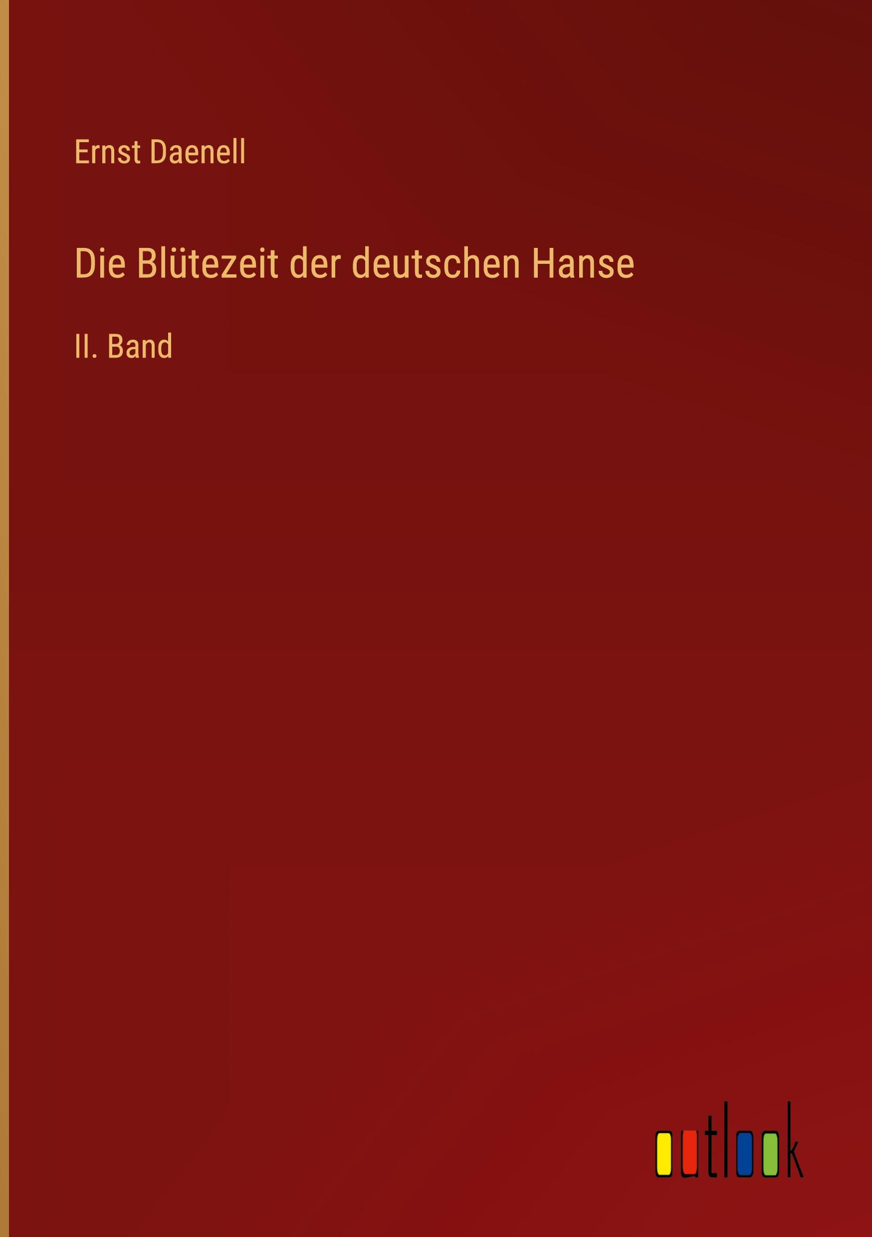 Vorderes Coverbild Die Blütezeit der deutschen Hanse