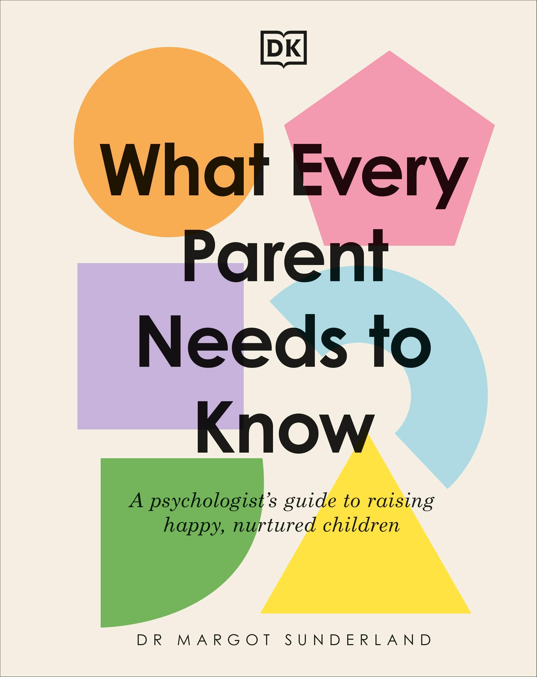 Vorderes Coverbild What Every Parent Needs to Know