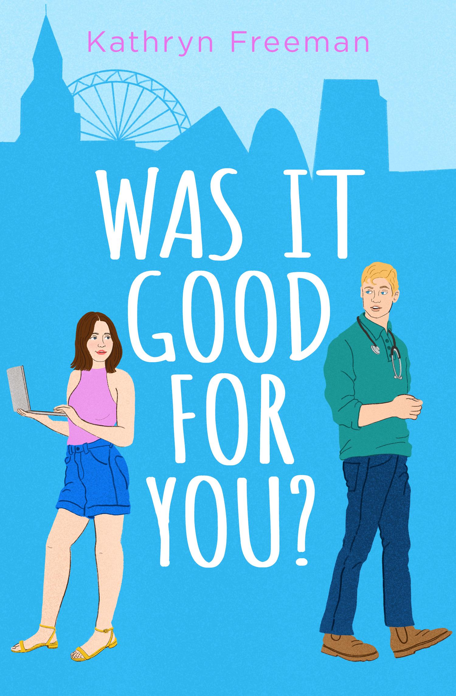 Vorderes Coverbild Was It Good for You?