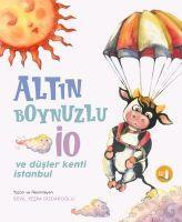 Vorderes Coverbild Altin Boynuzlu Io ve Düsler Kenti Istanbul