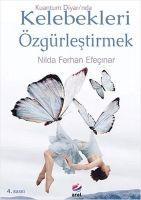 Vorderes Coverbild Kuantum Diyarinda Kelebekleri Özgürlestirmek