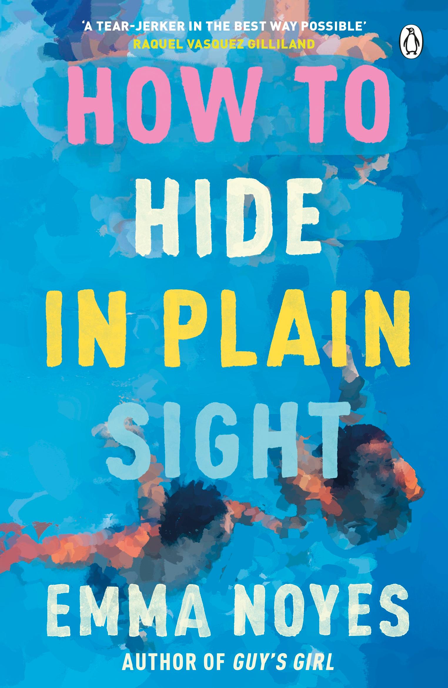 Vorderes Coverbild How to Hide in Plain Sight