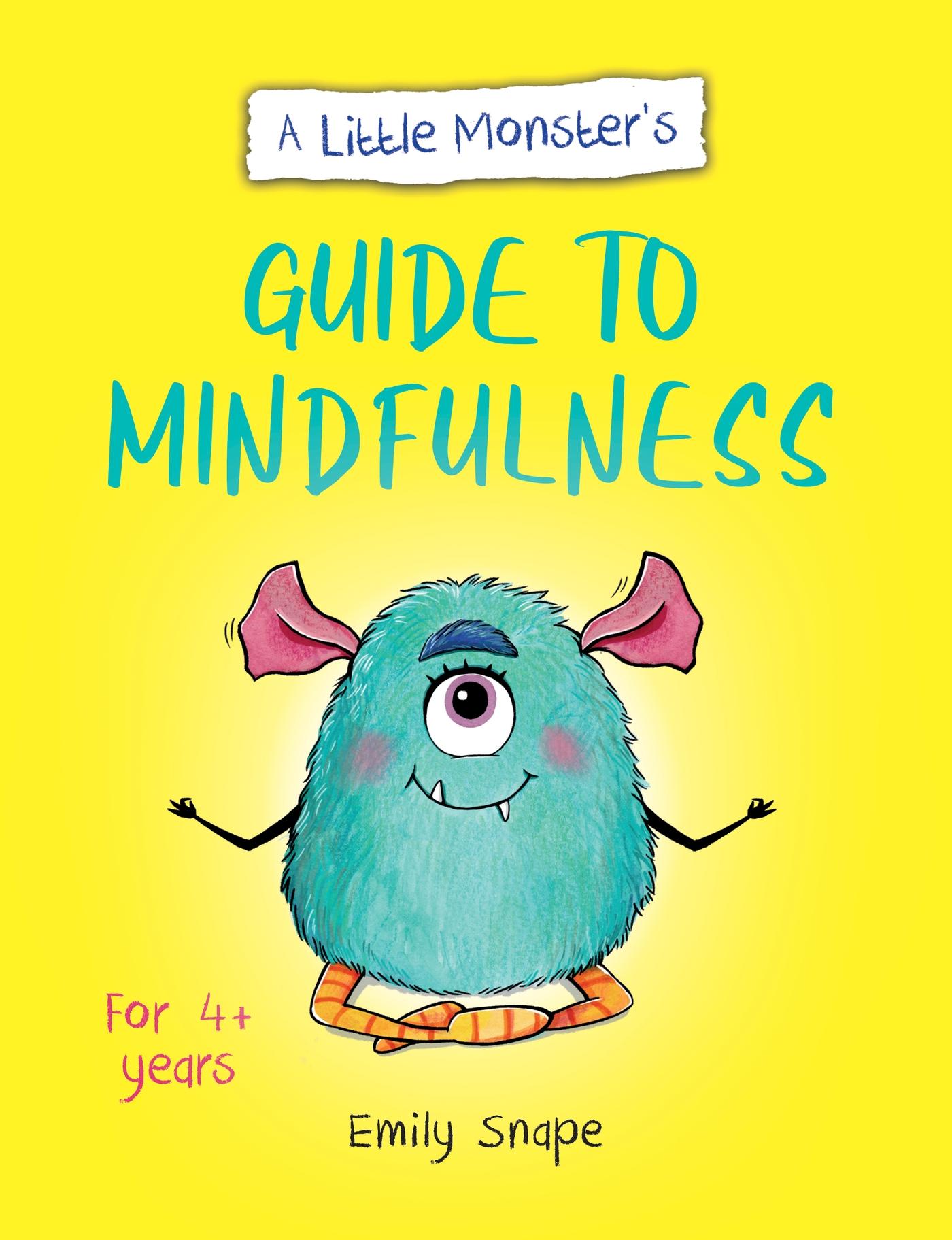 Vorderes Coverbild A Little Monster's Guide to Mindfulness