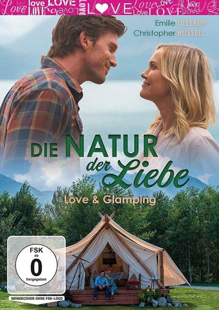Vorderes Coverbild Die Natur der Liebe - Love & Glamping