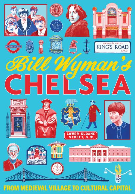 Vorderes Coverbild Bill Wymans Chelsea