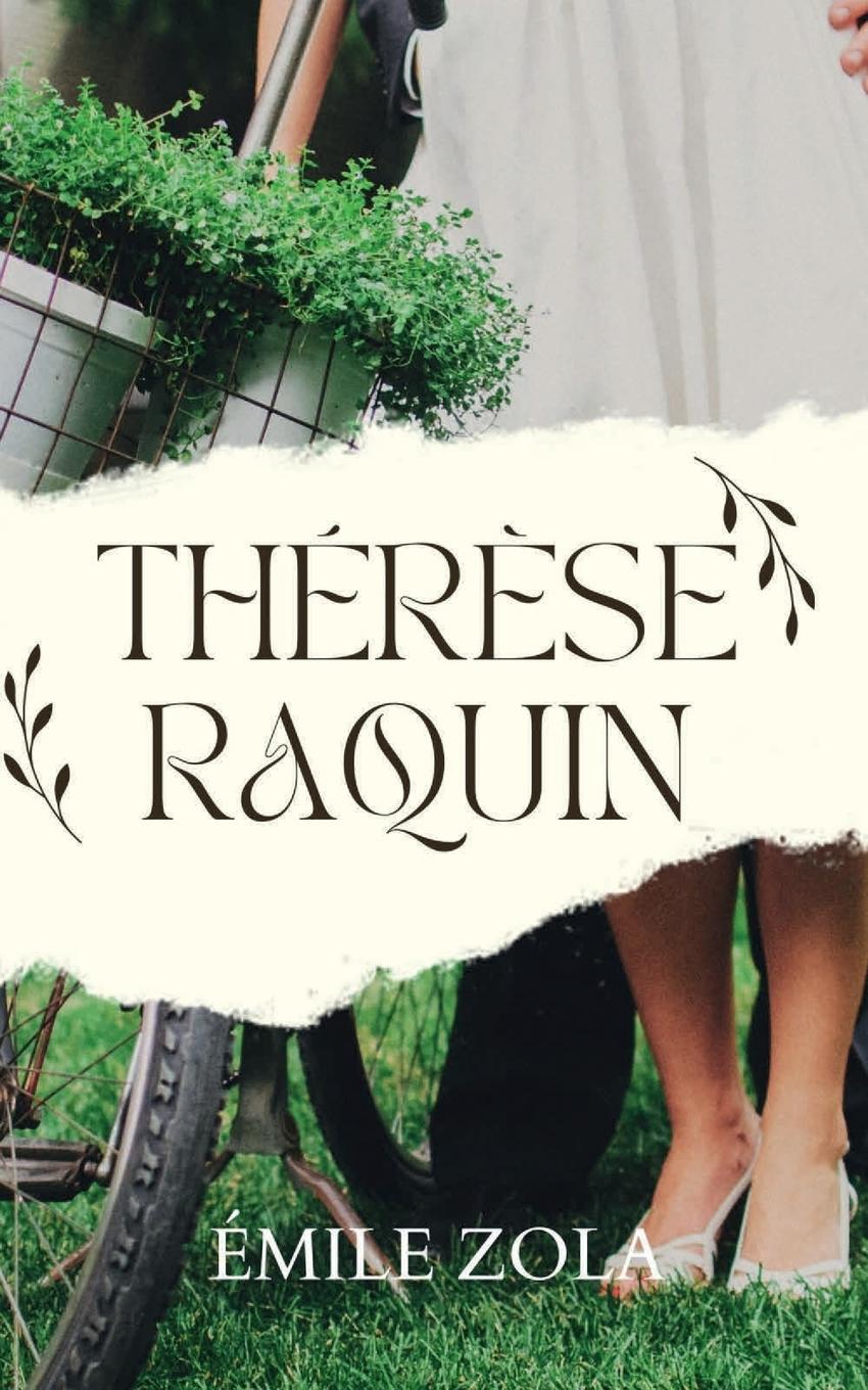Vorderes Coverbild THÉRÈSE RAQUIN