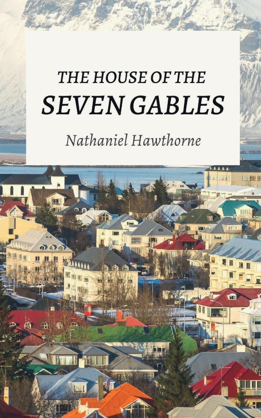 Vorderes Coverbild THE HOUSE OF THE SEVEN GABLES