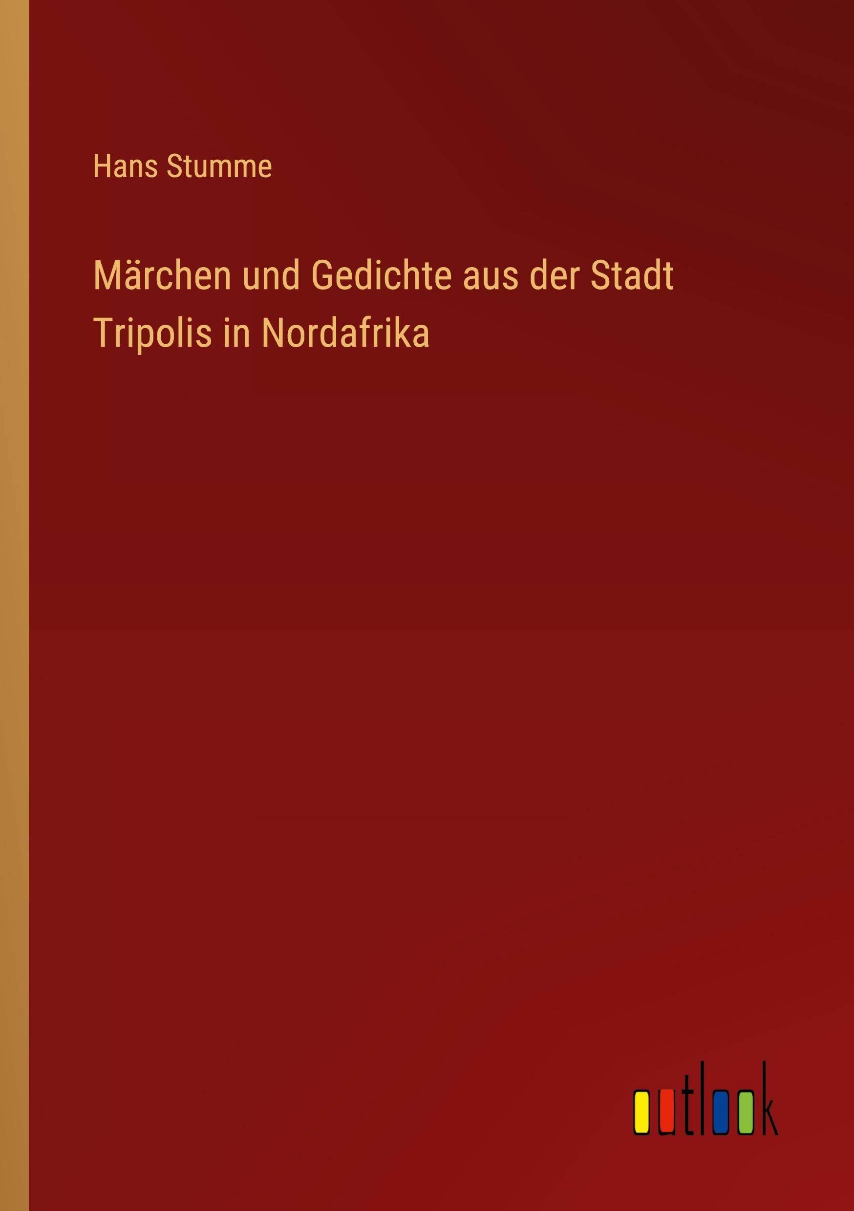 Vorderes Coverbild Märchen und Gedichte aus der Stadt Tripolis in Nordafrika