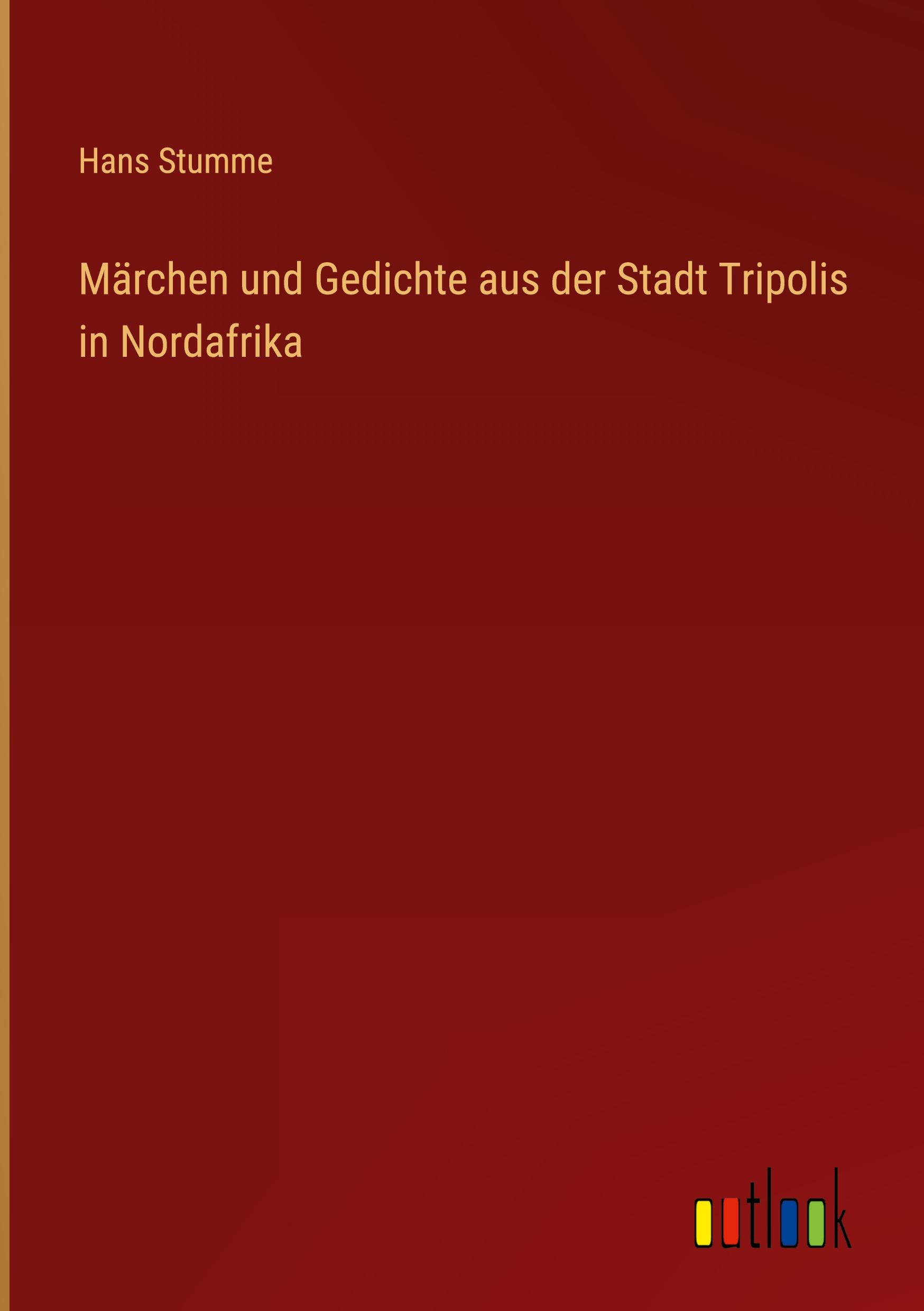 Vorderes Coverbild Märchen und Gedichte aus der Stadt Tripolis in Nordafrika