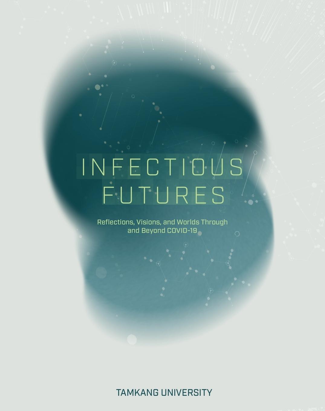 Vorderes Coverbild Infectious Futures