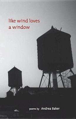 Vorderes Coverbild Like Wind Loves a Window