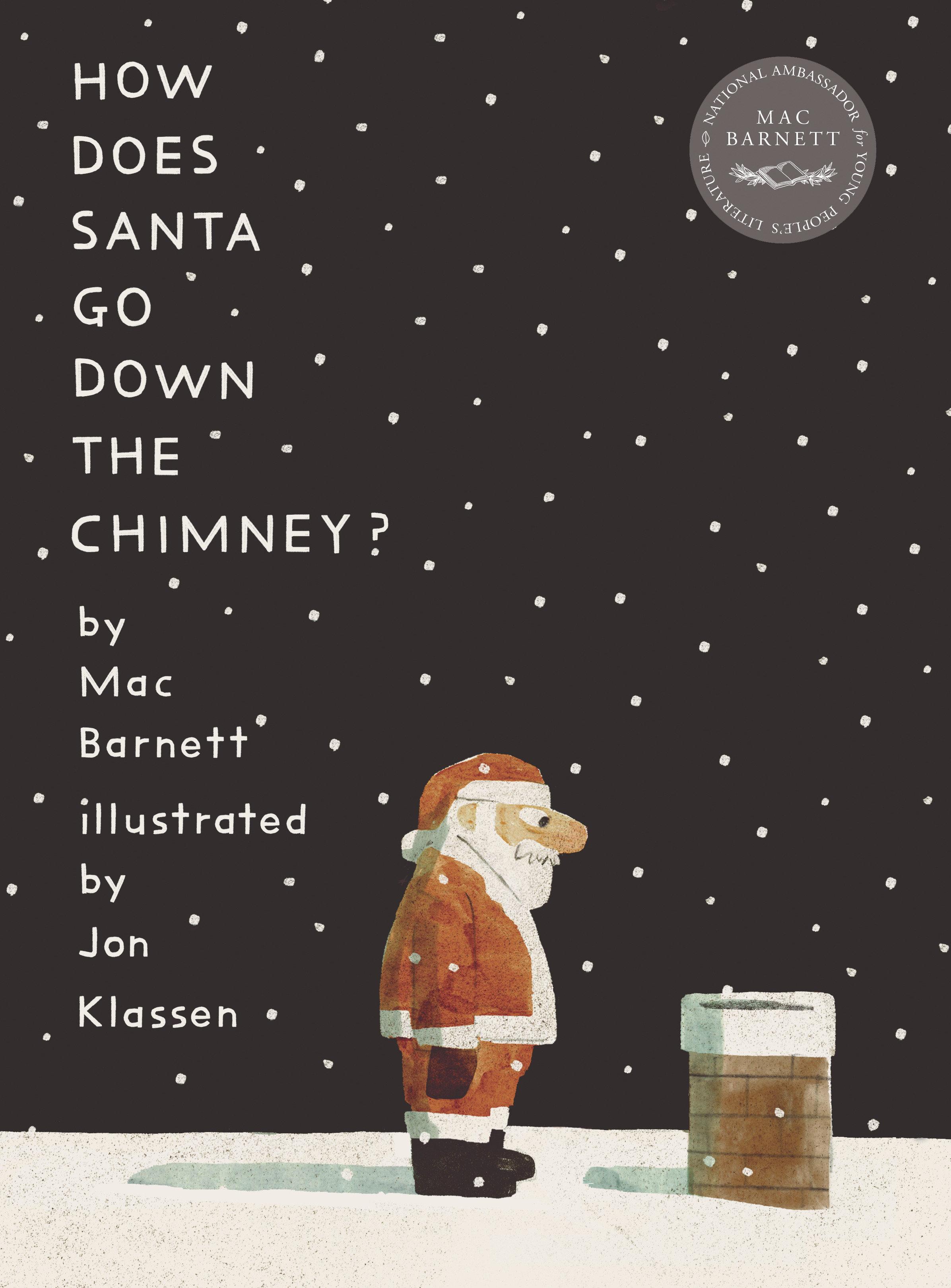 Vorderes Coverbild How Does Santa Go Down the Chimney?