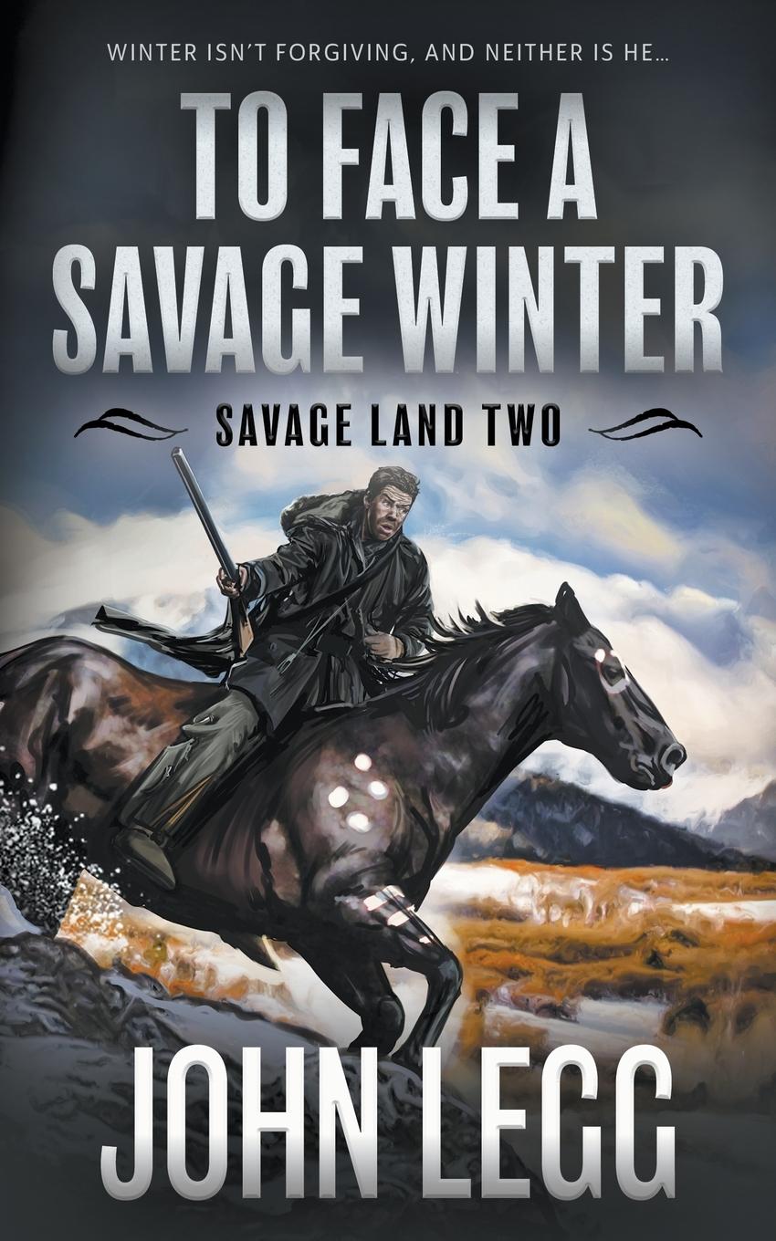 Vorderes Coverbild To Face a Savage Winter