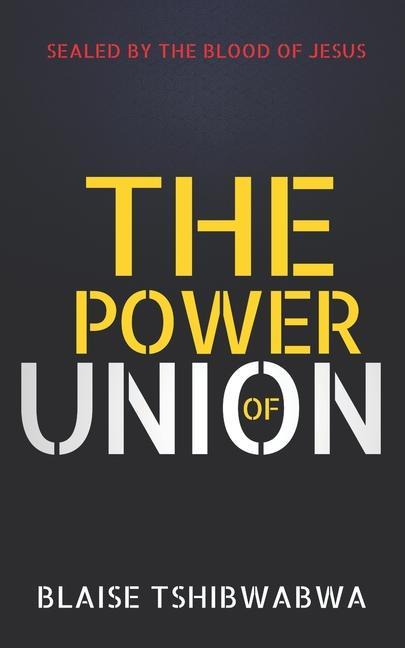 Vorderes Coverbild The Power of Union