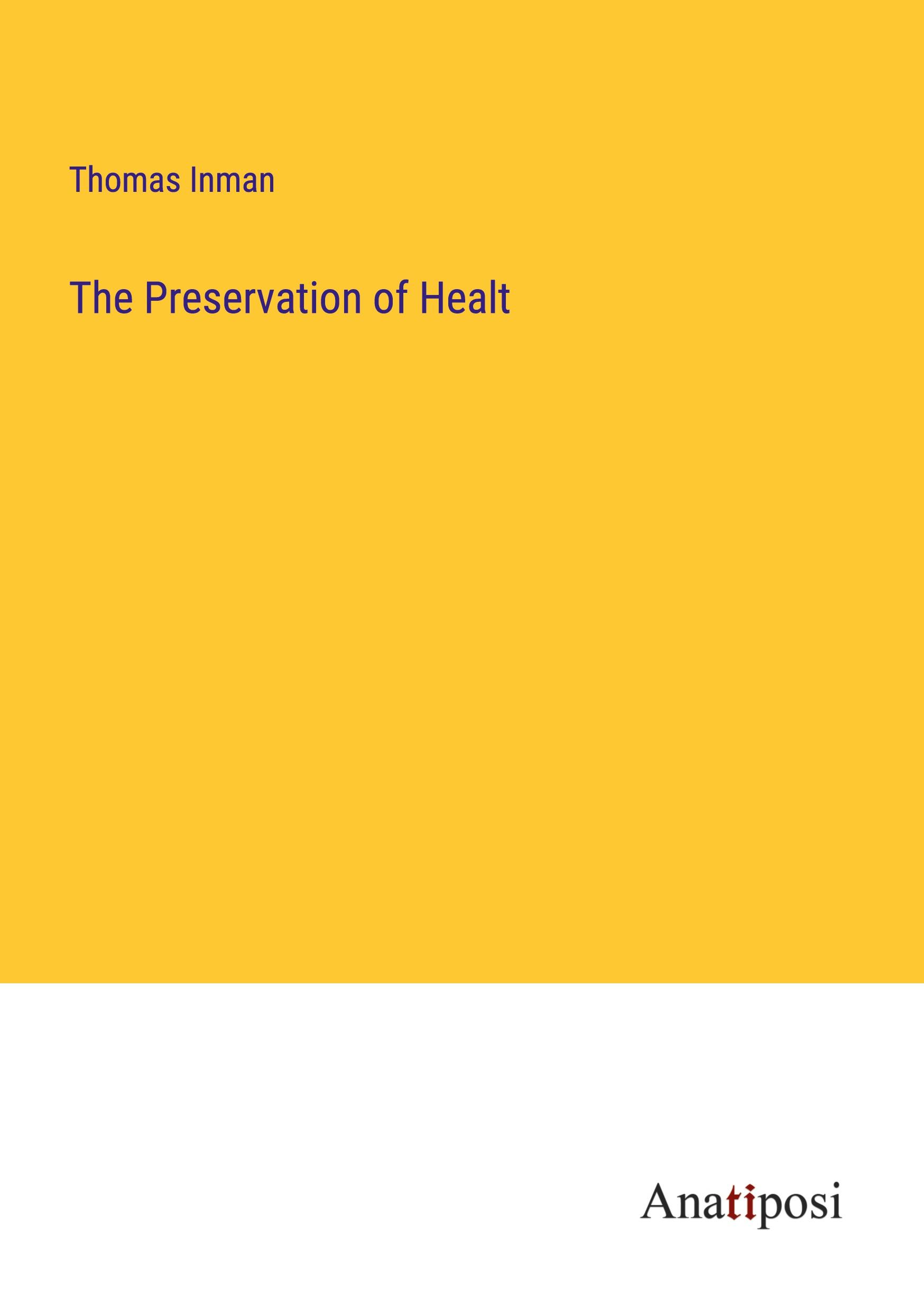 Vorderes Coverbild The Preservation of Healt