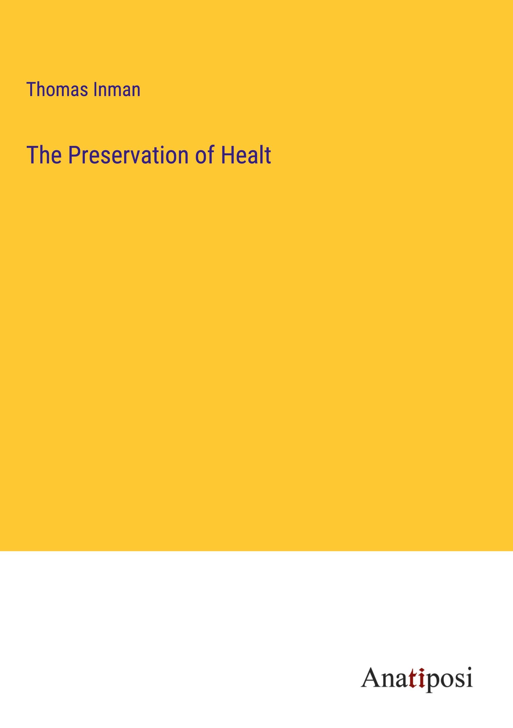 Vorderes Coverbild The Preservation of Healt
