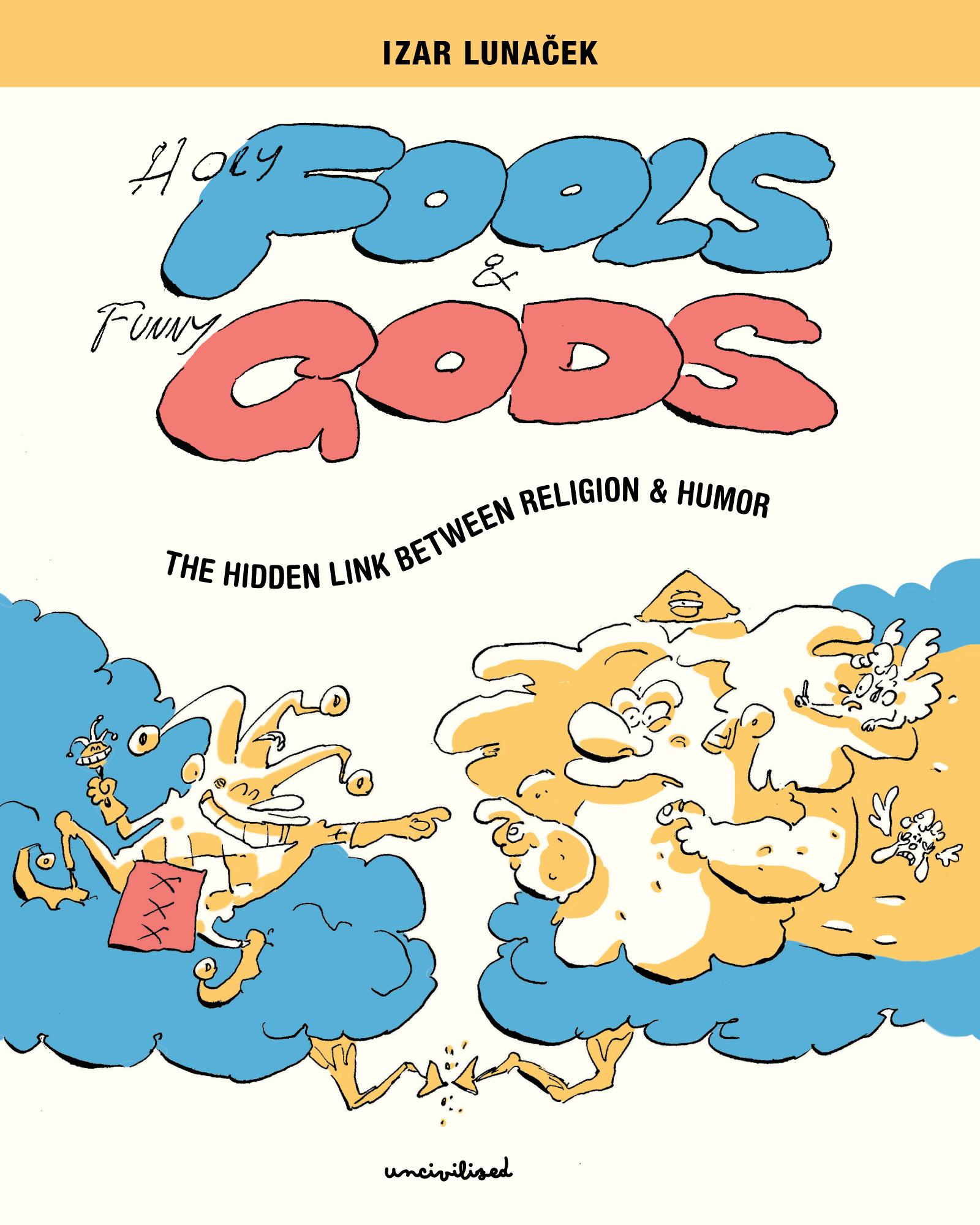 Vorderes Coverbild Holy Fools and Funny Gods
