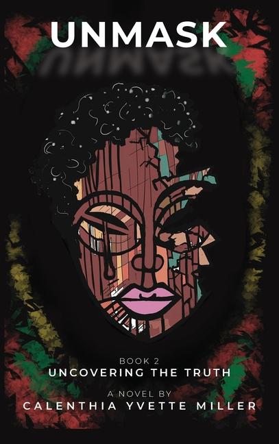 Vorderes Coverbild Unmask Uncovering the Truth