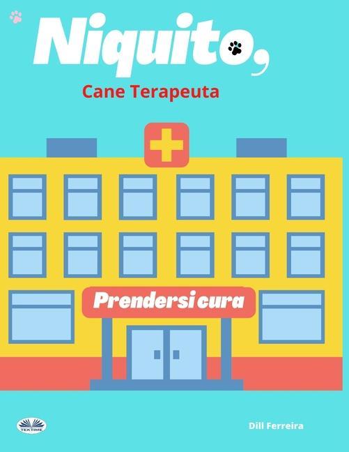 Vorderes Coverbild Niquito, Cane Terapeuta