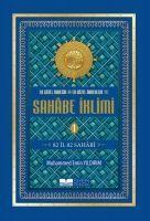 Vorderes Coverbild Sahabe Iklimi 1. Cilt - En Güzel Örnegin En Güzel Örnekleri