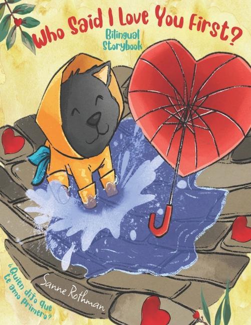 Vorderes Coverbild Who Said I Love You First?