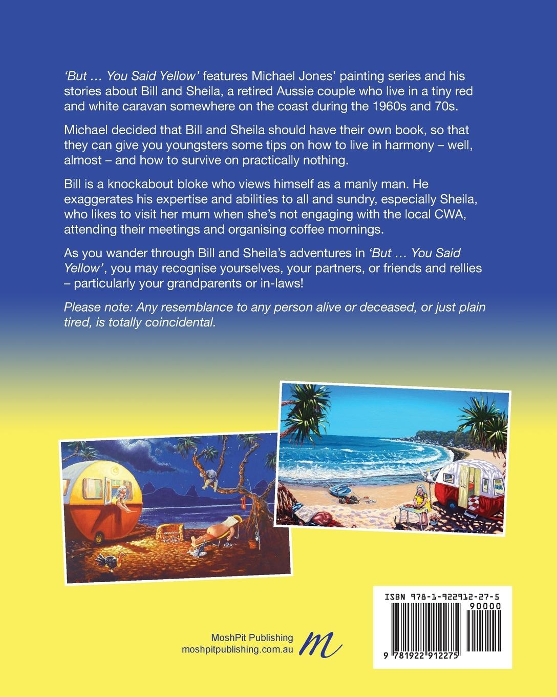 Rückseitencover But ... You Said Yellow!