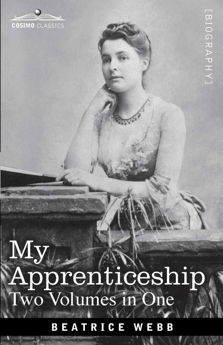 Vorderes Coverbild My Apprenticeship (Two Volumes in One)