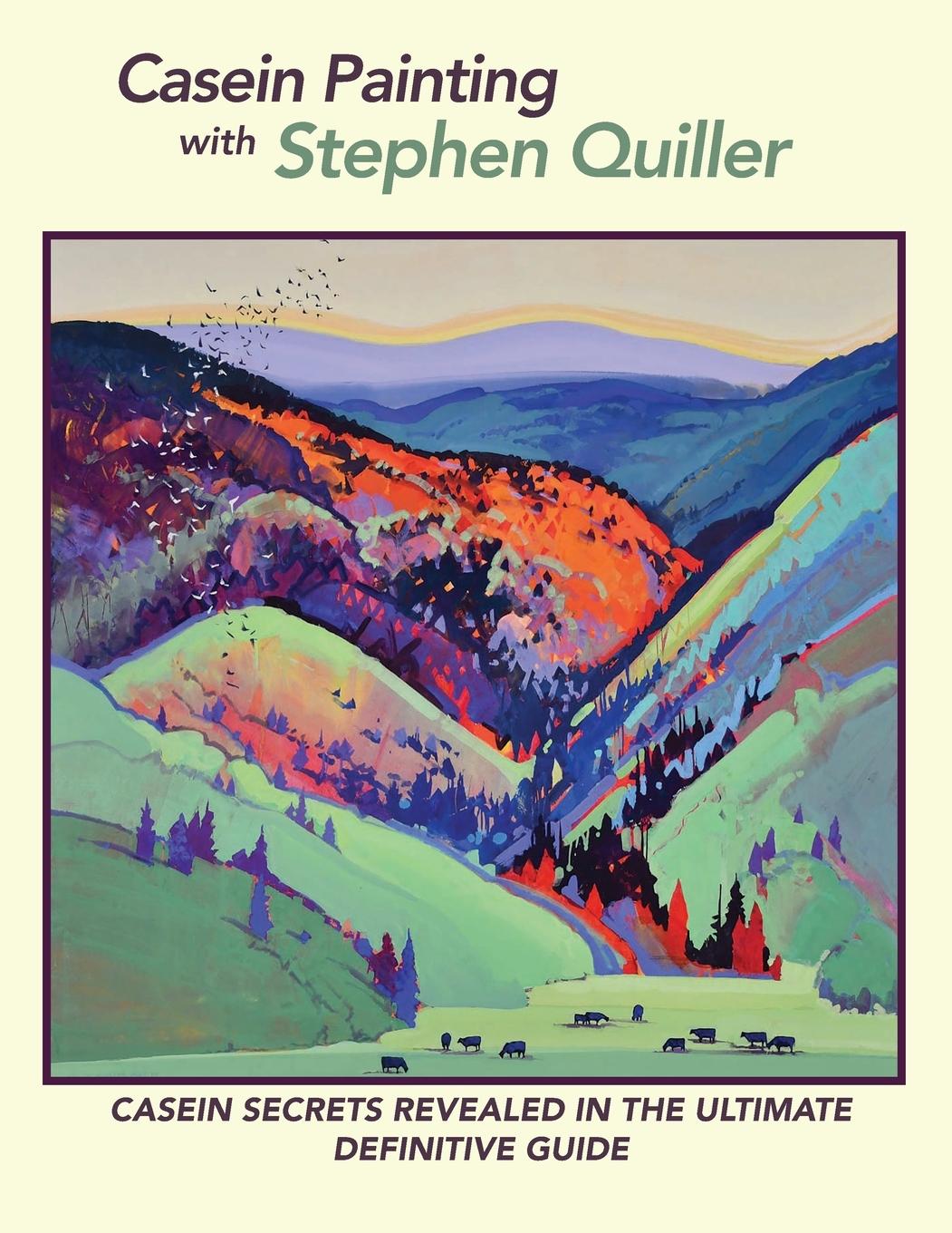 Vorderes Coverbild Casein Painting with Stephen Quiller