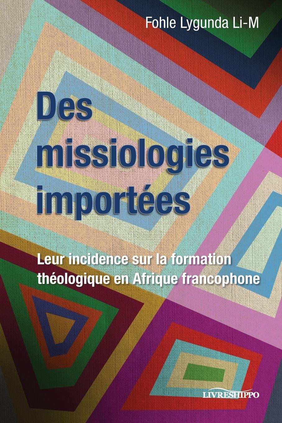 Vorderes Coverbild Des missiologies importées