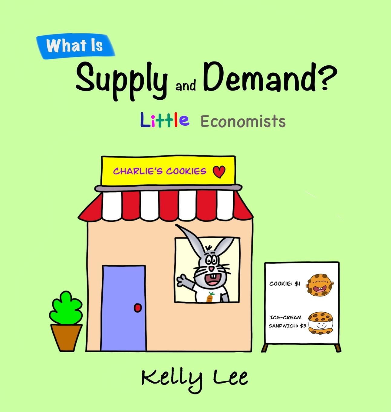 Vorderes Coverbild What Is Supply and Demand?