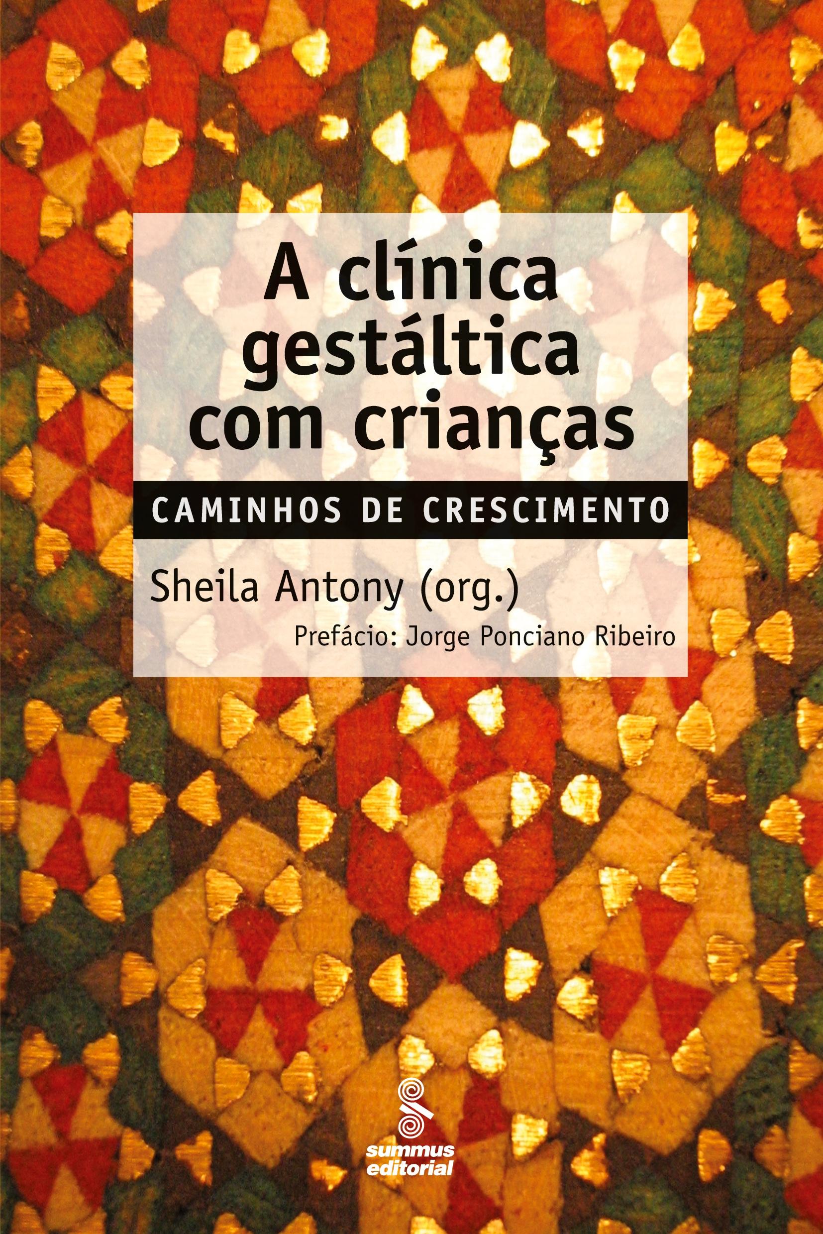 Vorderes Coverbild A clínica gestáltica com crianças