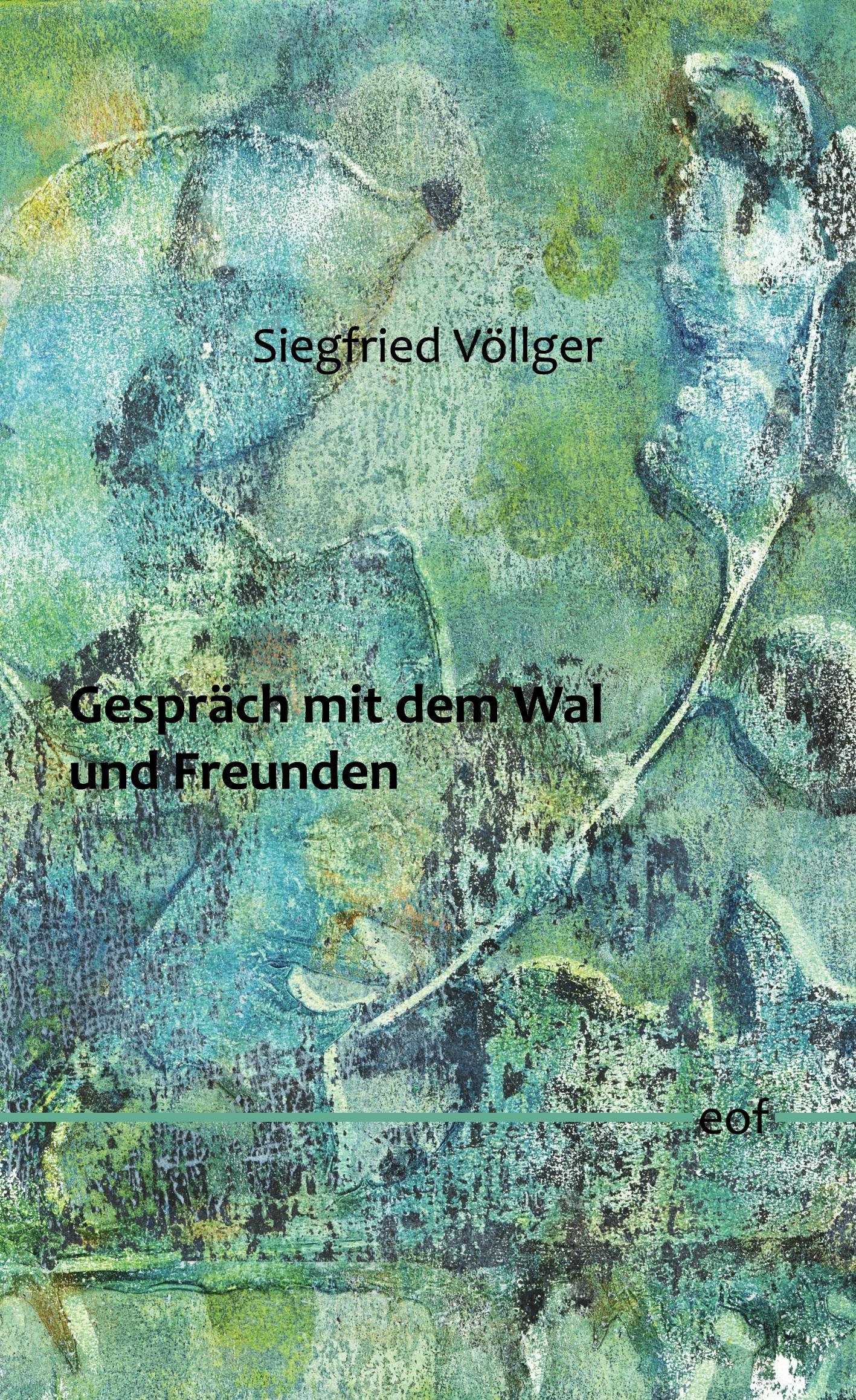 Vorderes Coverbild Gespräch mit dem Wal und Freunden