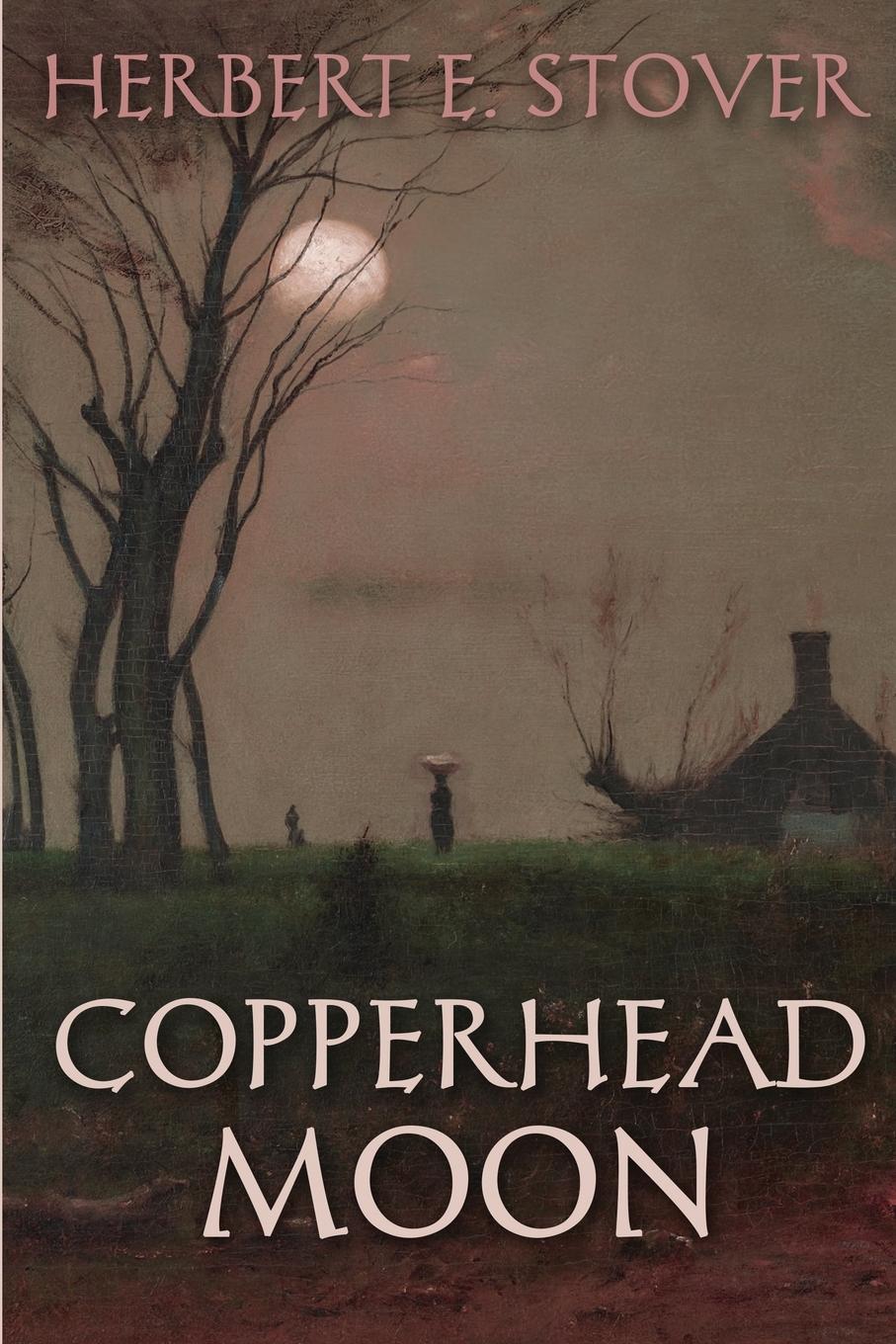 Vorderes Coverbild Copperhead Moon