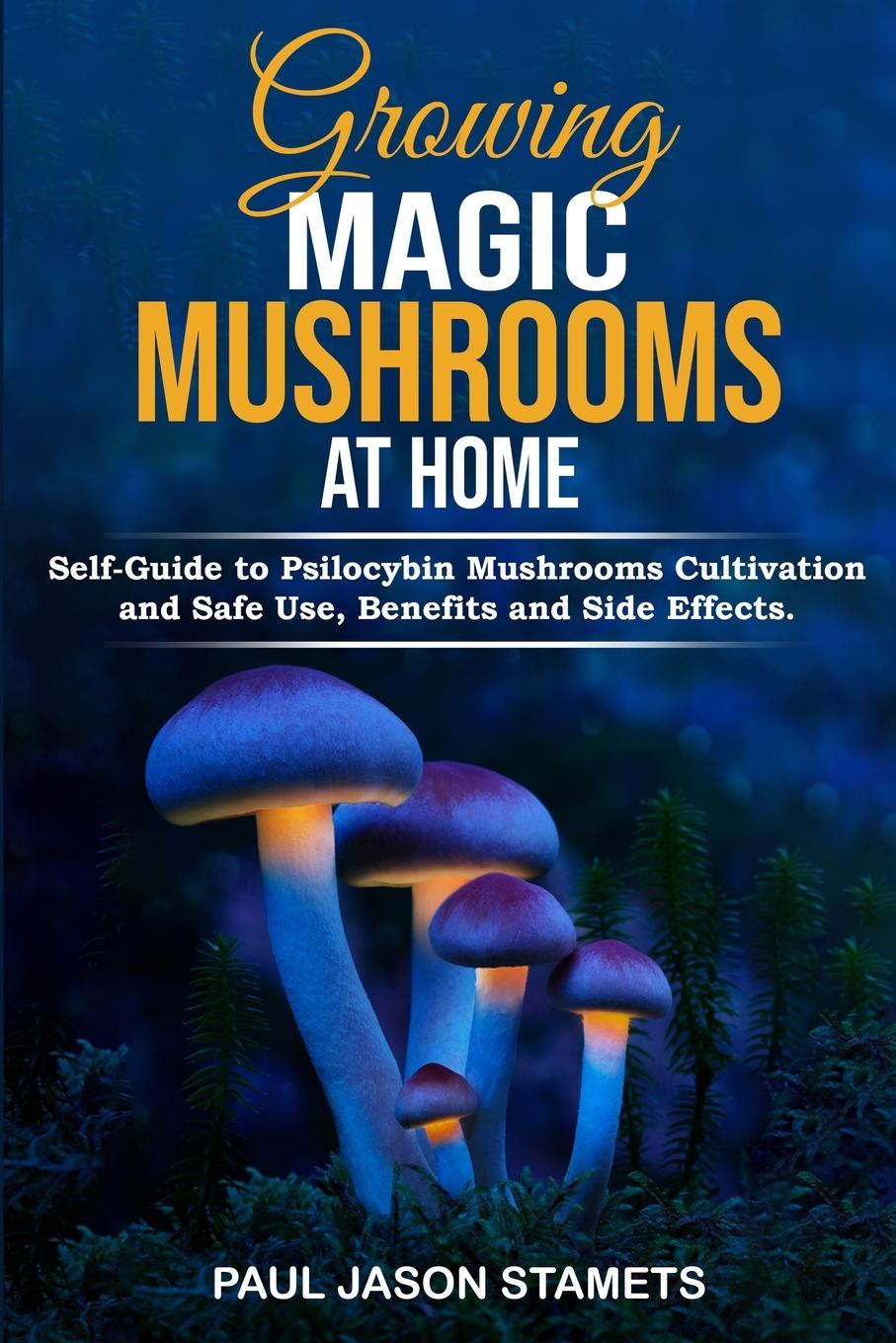 Vorderes Coverbild Growing Magic Mushrooms at Home
