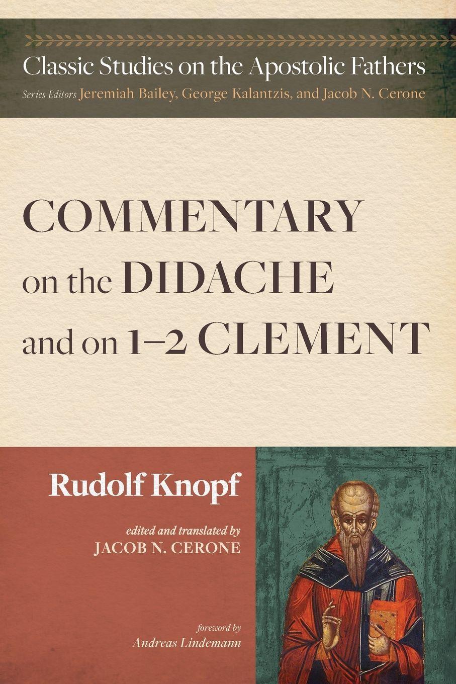Vorderes Coverbild Commentary on the Didache and on 1-2 Clement