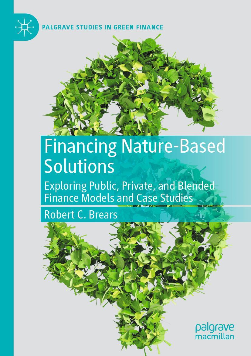 Vorderes Coverbild Financing Nature-Based Solutions