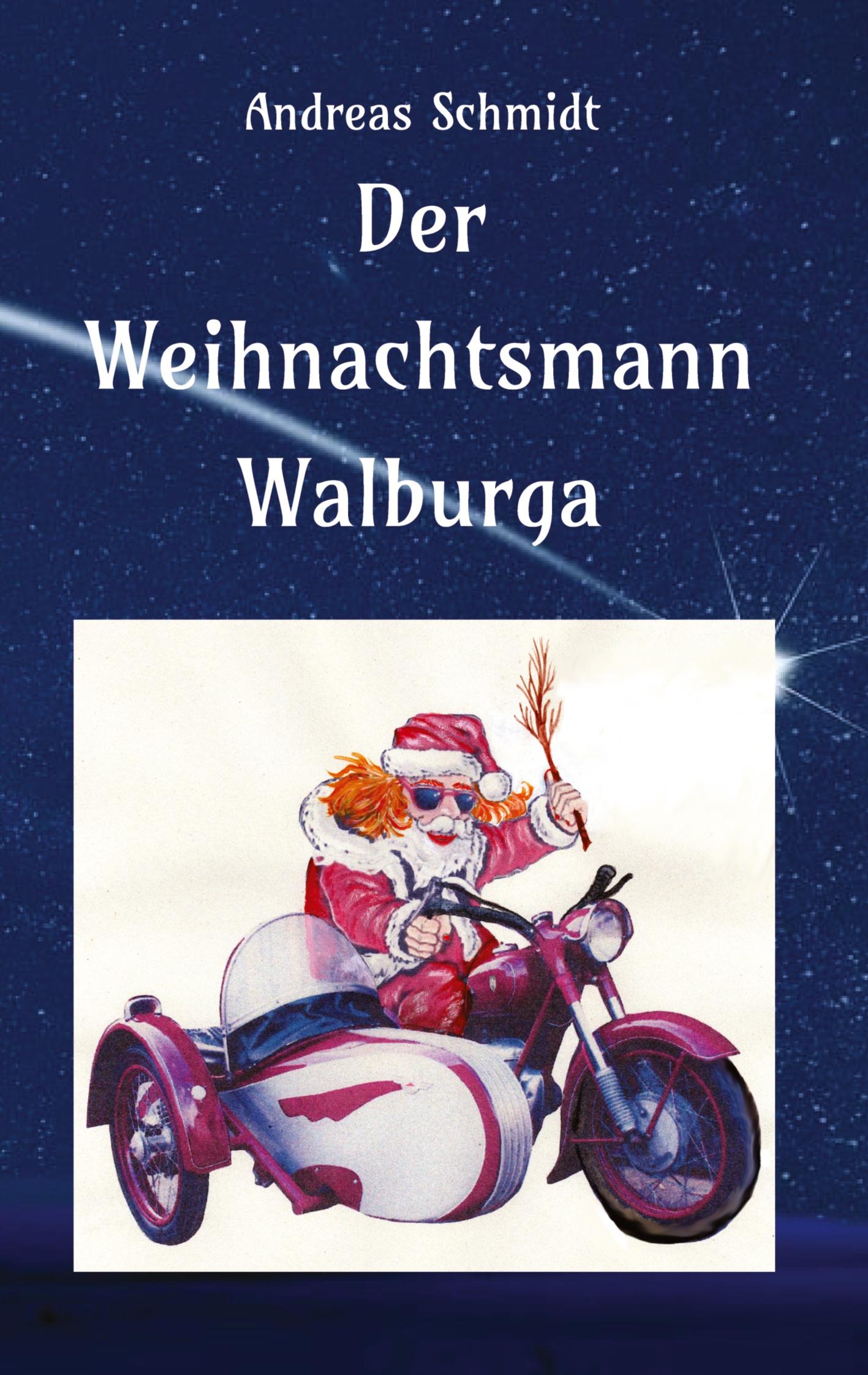 Vorderes Coverbild Der Weihnachtsmann Walburga