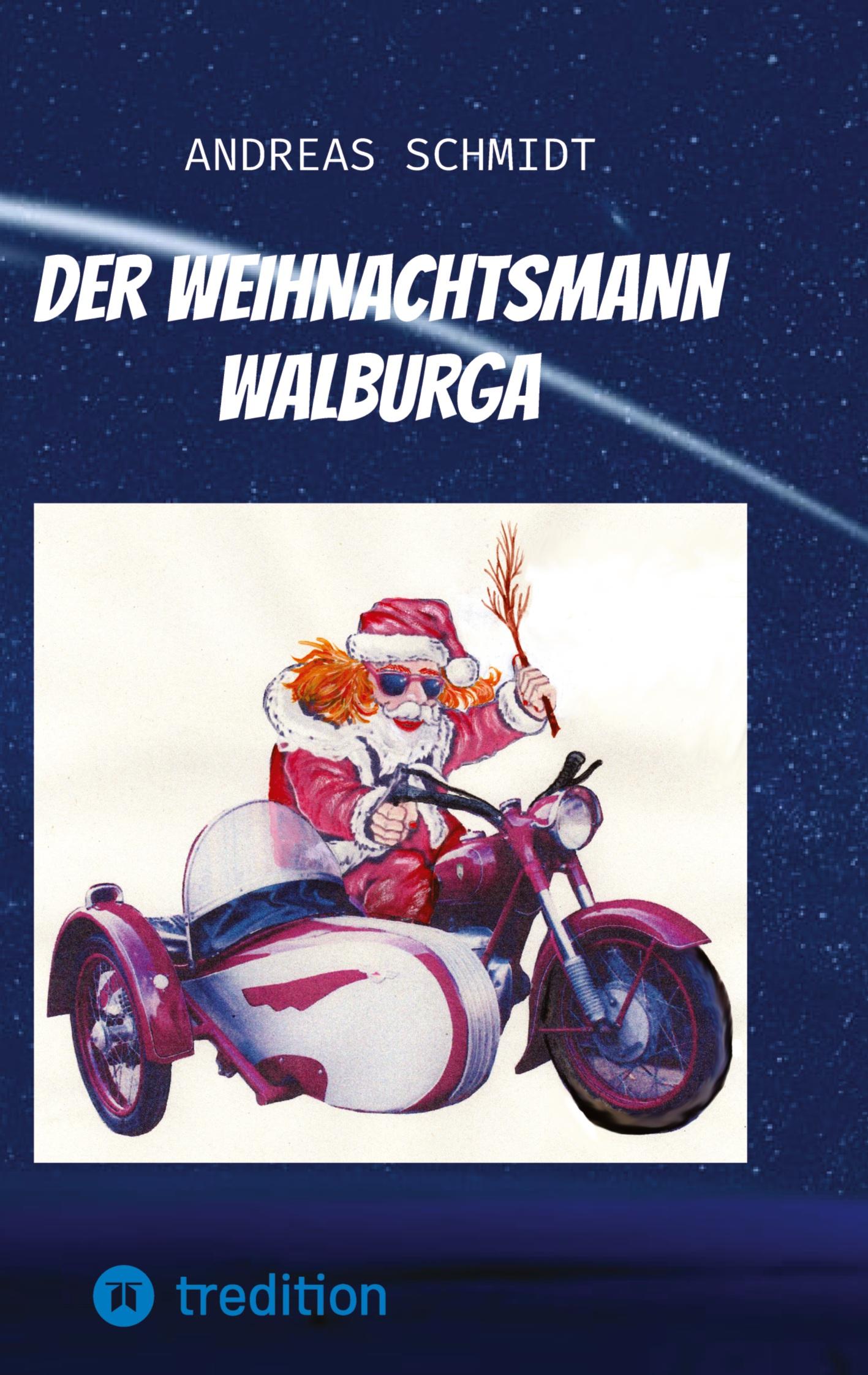 Vorderes Coverbild Der Weihnachtsmann Walburga