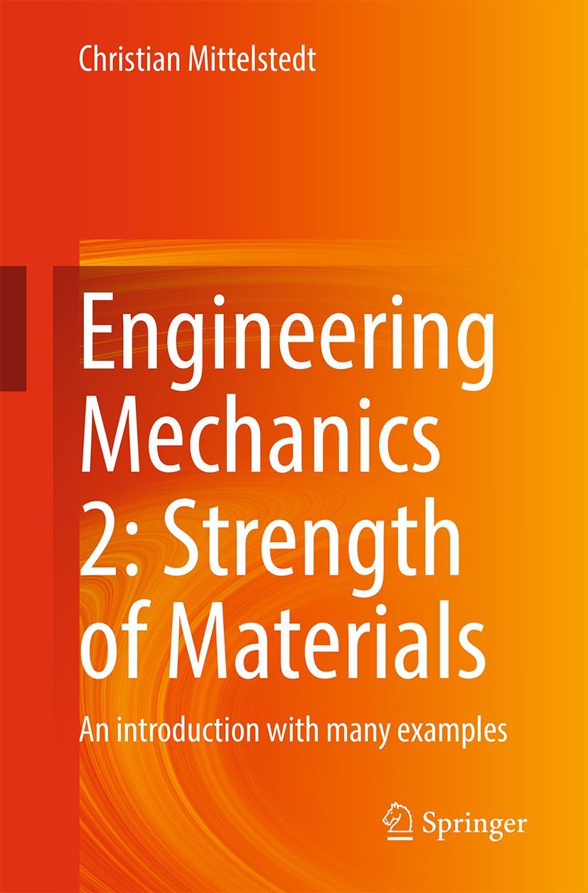 Vorderes Coverbild Engineering Mechanics 2: Strength of Materials