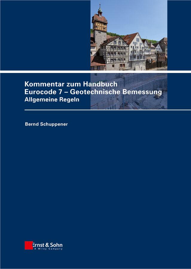 Vorderes Coverbild Kommentar zum Handbuch Eurocode 7 - Geotechnische Bemessung